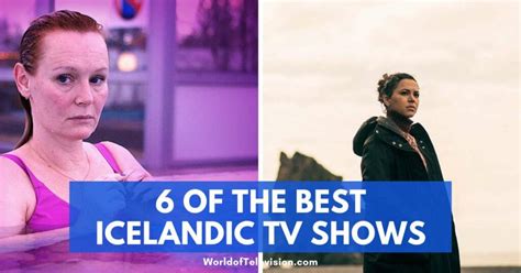 The Best Icelandic TV Shows .